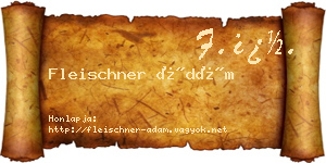 Fleischner Ádám névjegykártya
